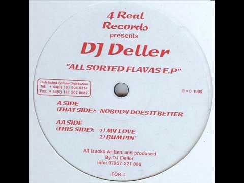 DJ Deller -- All Sorted Flavas EP - My Love