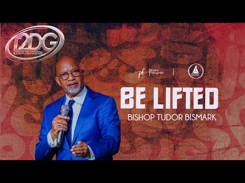 Be Lifted | Bishop Tudor Bismark | COZA 12DG 2026 Day 7, Evening Session | 08-01-2026