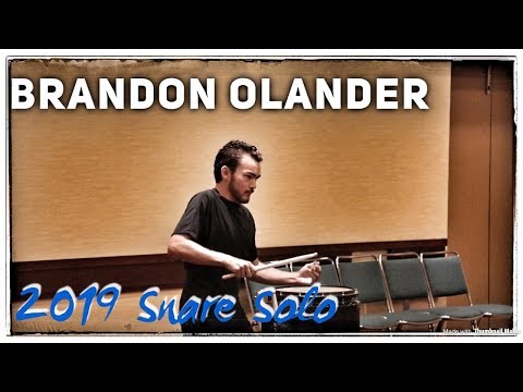 Brandon Olander 1st place 2019 Snare Solo [HQ Audio]