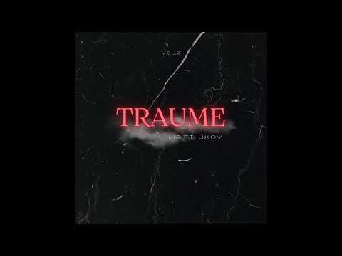 LIP FT. UKOV - TRAUME 2