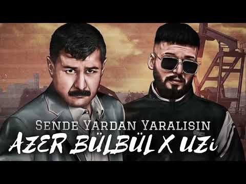 Azer Bülbül - Sende Yardan Yaralısın