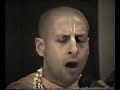 Mere Man Mandir Mein Ek Bar Tum A Jao Giridhari By HH Radhanath Swami 23 July 1989