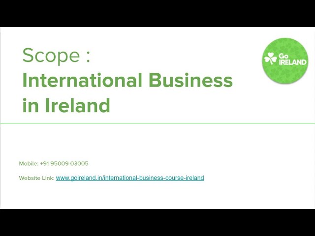 Scope of international business in Ireland