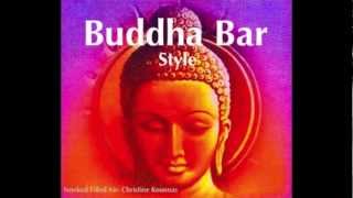 Buddha Bar -  Best of Lounge - Smoke Filled Air  (Vocals: Christine Kounnas)