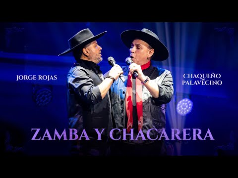 Jorge Rojas, @ChaquenoPalavecinoOficial  - Zamba y Chacarera