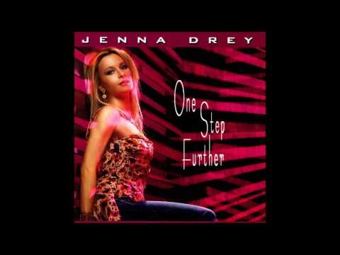 Jenna Drey - Don't Wanna Cry Anymore (Album Version)