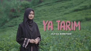 Download lagu Alfina Nindiyani - Ya Tarim (Cover ) mp3