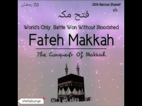 Fatah Makkah.