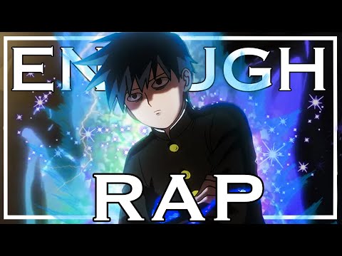 Ritsu Kageyama Rap | "Enough" | Young Light (Prod. P90) [Mob Psycho 100 AMV]