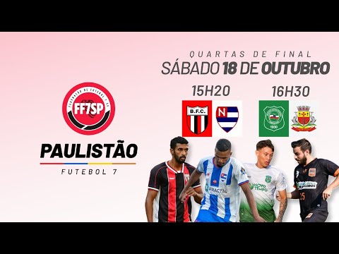 PAULISTÃO F7 2025 - QUARTAS DE FINAL - VOLTA