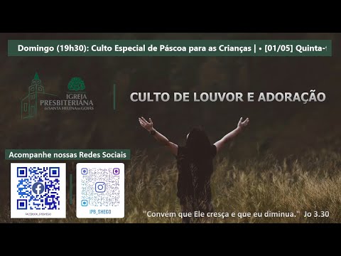 [09/08/2026]  Culto de louvor e adoração - Santa Ceia