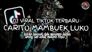 Download lagu DJ CARITO MAMBUEK LUKO VIRAL TIKTOK  mp3