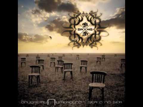 Onuoremun - Ser o no ser {SER O NO SER}