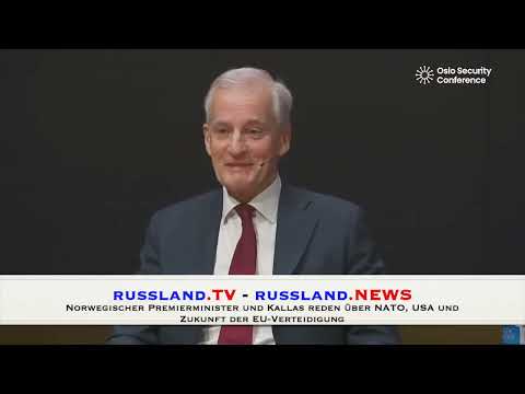 Norwegischer Premierminister und Kallas reden über NATO, USA und Zukunft der EU Verteidigung
