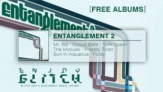 Mr. Bill, Circuit Bent, Sun In Aquarius - Creedle - Entanglement 2 - FREE DOWNLOAD