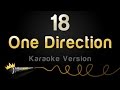 One Direction - 18 (Karaoke Version) 