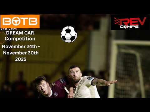 BOTB Dream Car: 24th November - 30th November 2025 + Revcomps