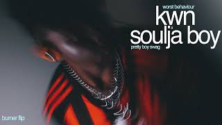 burner wave | kwn worst behaviour, but the beat is pretty boy swag soulja boy