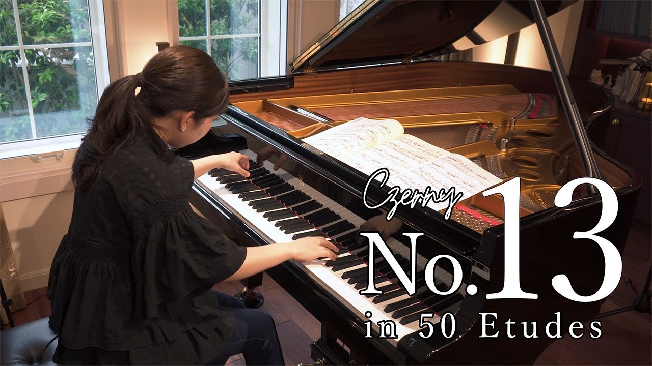 ツェルニー50番練習曲第13番 (Czerny op.740 No.13, from The Art of Finger Dexterity)