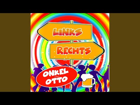 Links Rechts - Onkel Otto