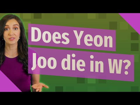 Does Yeon Joo die in W?