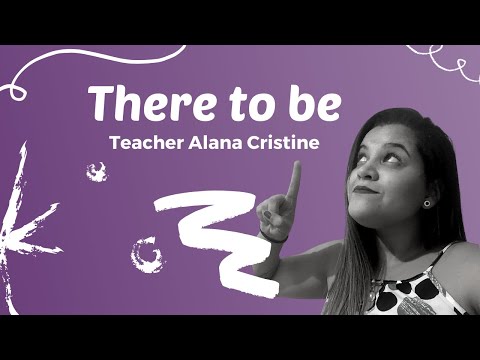 Spanglish com Alana - There to be