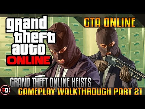 Grand Theft Auto V Online Heists Walkthrough Part 21 - Series A Funding