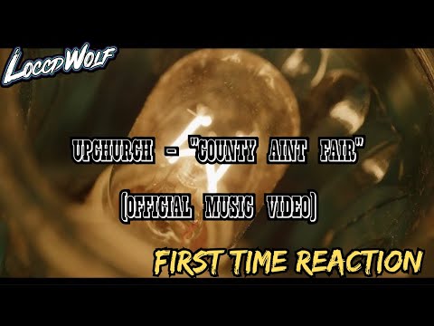 Must-See FIRST TIME Reaction: Upchurch - "COUNTY AINT FAIR" (Official Music Video)
