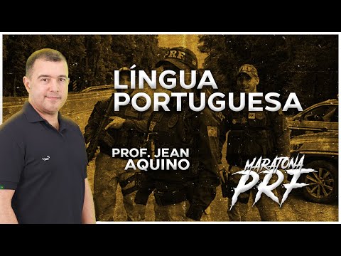 Aula 01 P1 - Jean Aquino - Lingua Portuguesa - PRF e PF Direto ao ponto