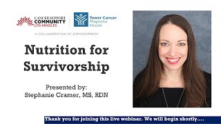 Nutrition for Survivorship