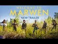 Welcome to Marwen - Official Trailer 2 Welcome to Marwen - Official Trailer 2