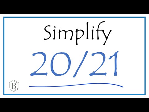 How to Simplify the Fraction 20/21