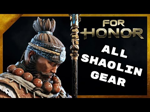 All Shaolin Gear (Remastered) - For Honor
