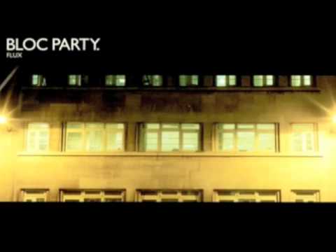 Bloc Party - Flux (Goodbooks Magnetism Mix)