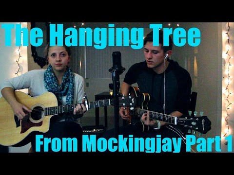 The Hanging Tree - Jennifer Lawrence - Mockingjay Cover by Jake Roque and Tayler Lanning w/ Lyrics