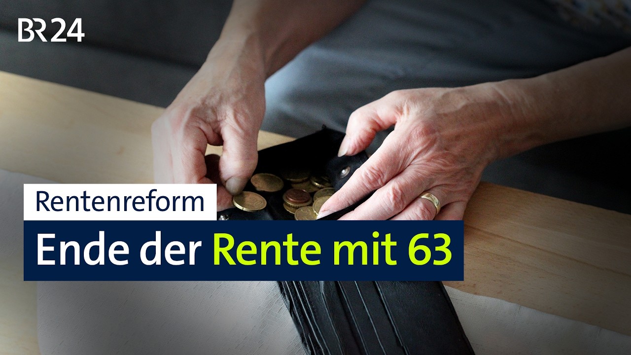 Rentenreform: Spätere Rente geplant | BR24