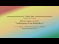 Special Original Song - Nossa língua é o Amor (The Language of our Heart is Love)