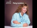 Patty Loveless - The Richest Fool Alive