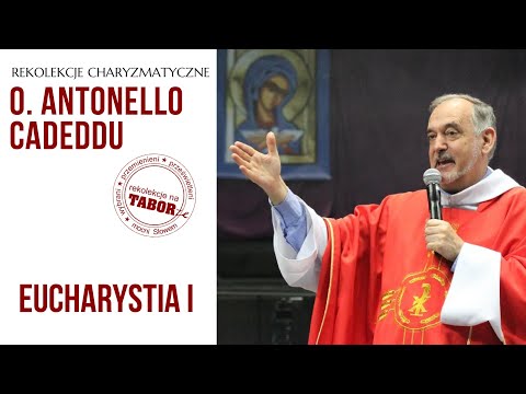Rekolekcje charyzmatyczne z o. Antonello Cadeddu