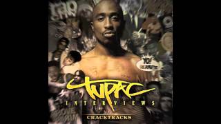 Shine + Tupac Interviews [Prod by CrackTracks]