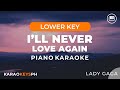 I'll Never Love Again - Lady Gaga (Lower Key - Piano Karaoke)