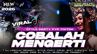 Download lagu DJ COBALAH MENGERTI STYLE PARTY COCOK BUAT KARNAVAL • TERBARU 2026 • FYP TIKTOK • mp3 Download lagu DJ COBALAH MENGERTI STYLE PARTY COCOK BUAT KARNAVAL • TERBARU 2026 • FYP TIKTOK • mp3