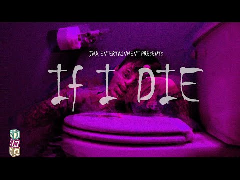 If I Die - Lil Neb [Prod. Frozy] Official Music Video - JNA ENT.