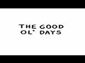 Bastrin The Good Old Days Ep 1 Trolling
