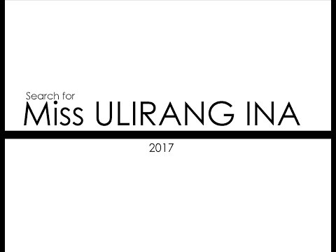 Search for Ulirang Ina 2017 - Balibagan Este, Santa Barbara