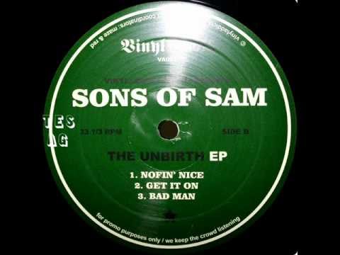 Sons Of Sam - Nofin' Nice