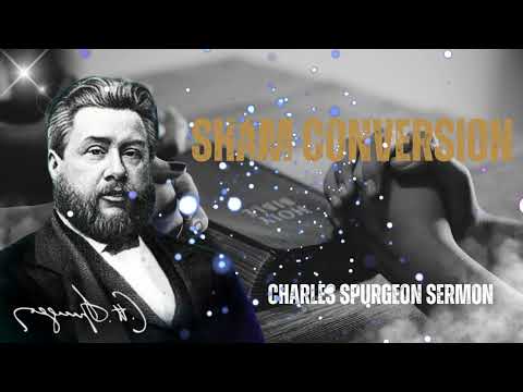 Sham Conversion - Charles Spurgeon Sermon