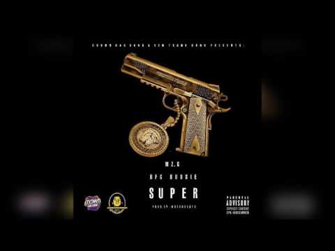 Mz.G x BFG Boosie - SUPER | Prod By: Wrecx Beats