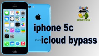 iphone 5c icloud bypass