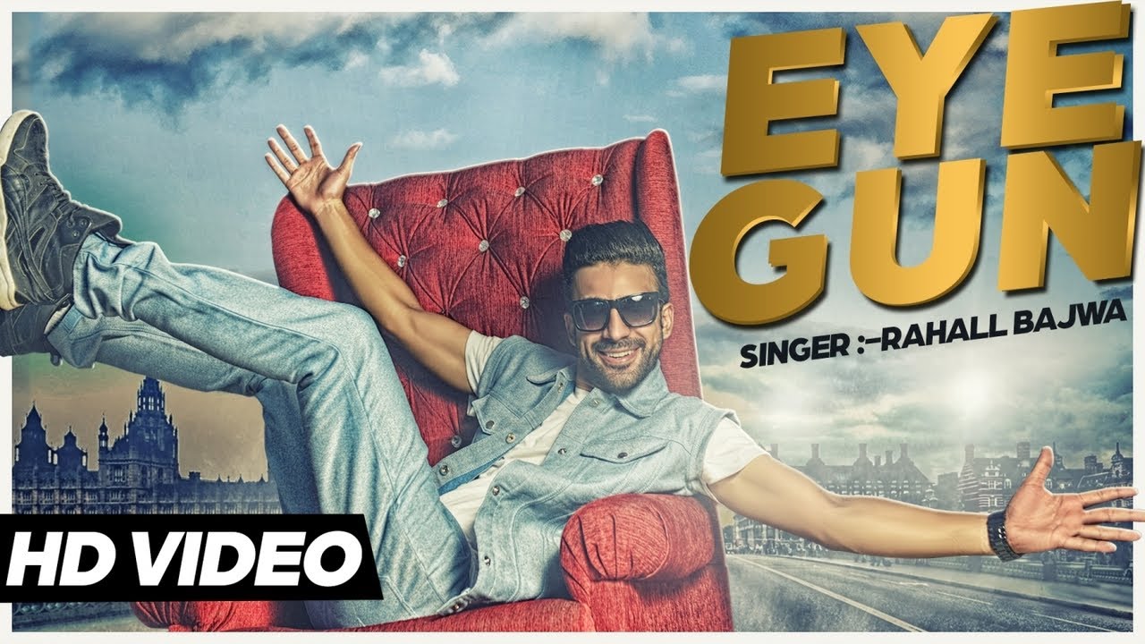Eye Gun (Title) Lyrics  | Eye Gun | Rahall Bajwa | Rahall Bajwa | G Guri